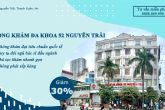 Thực hư tin đồn phòng khám đa khoa 52 nguyễn trãi lừa đảo