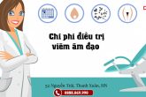Viêm âm đạo chữa hết bao nhiêu tiền?