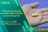 Những biểu hiện sau khi đặt thuốc phụ khoa thường gặp
