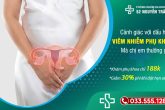 Cảnh giác với các dấu hiệu viêm nhiễm phụ khoa nguy hiểm