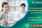 Các phương pháp điều trị viêm lộ tuyến hiện nay
